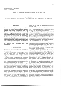 TIDAL ASYMMETRY AND ESTUARINE MORPHOLOGY J.DRONKERS ABSTRACT Divisionof TidalWaters,Rijkswaterstaat,v. Alkemadelaan400,