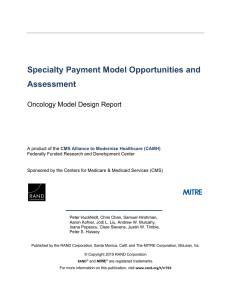 Specialty Payment Model Opportunities and Assessment Oncology Model Design Report