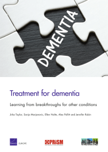 Treatment for dementia  Learning from breakthroughs for other conditions