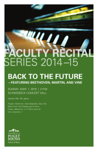 BACK TO THE FUTURE —FEATURING BEETHOVEN, MARTIN, AND VINE SCHNEEBECK CONCERT HALL