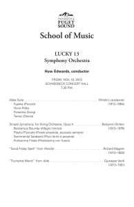 School of Music LUCKY 13 Symphony Orchestra Huw Edwards, conductor