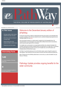 Welcome to the December/January edition of ePathWay In This Issue