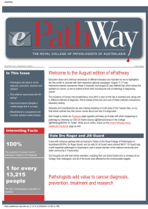 Welcome to the August edition of ePathway In This Issue