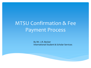 MTSU Confirmation &amp; Fee Payment Process By Mr. J.R. Becker