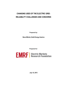 CHANGING USES OF THE ELECTRIC GRID: RELIABILITY CHALLENGES AND CONCERNS