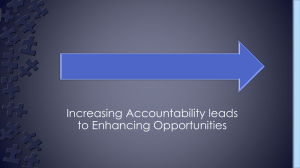 Increasing Accountability leads to Enhancing Opportunities