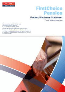 FirstChoice Pension Product Disclosure Statement