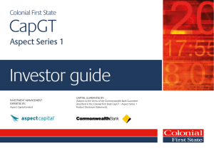Investor guide CapGT Aspect Series 1 Colonial First S