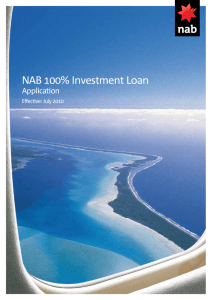 NAB 100% Investment Loan Application Effective: July 2010