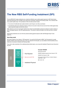 The New RBS Self-Funding Instalment (SFI)