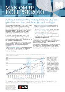 Access a trend following managed futures program,