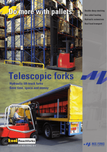 Telescopic forks Do more with pallets: Hydraulic lift truck forks