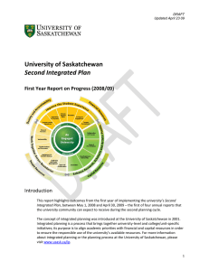 University of Saskatchewan Second Integrated Plan First Year Report on Progress (2008/09)