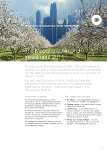The Macquarie Almond Investment 2011