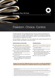Freedom. Choice. Control. macquarie flexi 100 trust