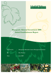 Macquarie Almond Investment 2009 Initial Establishment Report