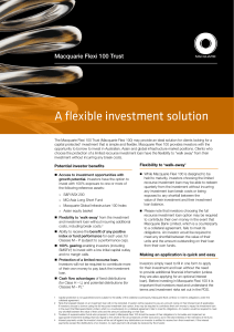 A flexible investment solution macquarie flexi 100 trust
