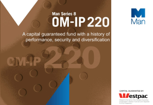 A capital guaranteed fund with a history of CAPITAL GUARANTEE BY: