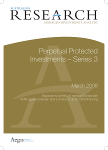Perpetual Protected Investments – Series 3 March 2008 AustrAliAn