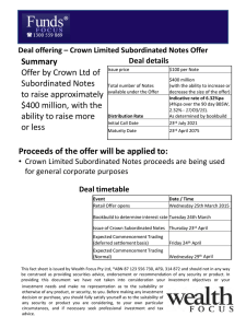 Summary Offer by Crown Ltd of Subordinated Notes to raise approximately