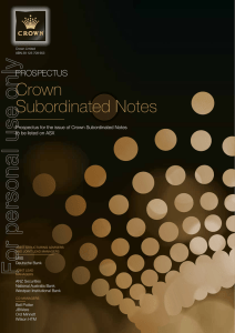 For personal use only Crown Subordinated Notes PROSPECTUS