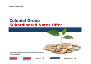 Colonial Group Subordinated Notes Offer Investor Presentation