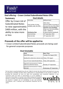 Summary Offer by Crown Ltd of  S b di t d N t Subordinated Notes 