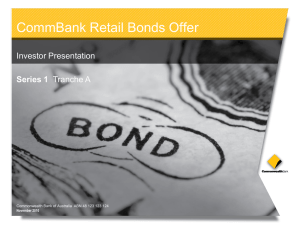 Click to edit Master title style CommBank Retail Bonds Offer Investor Presentation