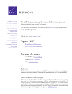 The RAND Corporation is a nonprofit institution that helps improve... decisionmaking through research and analysis.