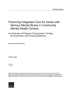 Financing Integrated Care for Adults with Serious Mental Illness in Community