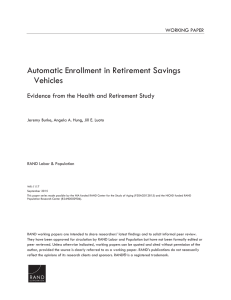 Automatic Enrollment in Retirement Savings Vehicles WORKING PAPER