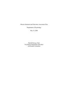 Mission Statement and Outcomes Assessment Plan Department of Psychology May 18, 2006