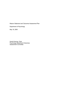 Mission Statement and Outcomes Assessment Plan Department of Psychology May 18, 2006