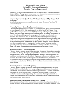 Division of Student Affairs Spring 2006 Assessment Summaries Reported Program Improvements