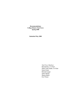 Recommendations College Honors Task Force Spring 2008 Submitted May 2008