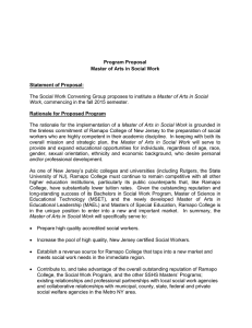 Program Proposal Master of Arts in Social Work Statement of Proposal: