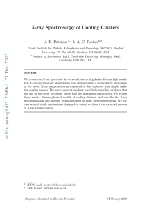 X-ray Spectroscopy of Cooling Clusters J. R. Peterson &amp; A. C. Fabian