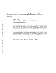 Astrophysical and cosmological probes of dark matter Matts Roos
