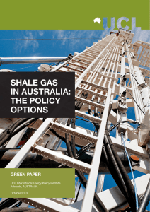 SHALE GAS IN AUSTRALIA: THE POLICY OPTIONS