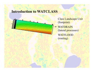 Introduction to WATCLASS Class Landscape Unit (footprint) I