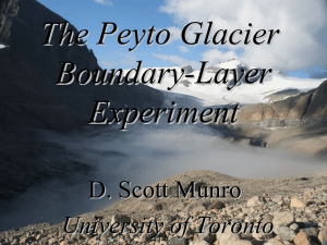 The Peyto Glacier Boundary-Layer Experiment D. Scott Munro