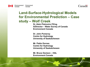 Land-Surface-Hydrological Models for Environmental Prediction – Case study – Wolf Creek