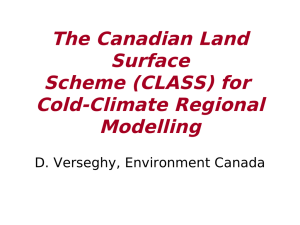The Canadian Land Surface Scheme (CLASS) for Cold-Climate Regional