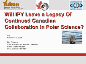 Will IPY Leave a Legacy Of Continued Canadian Collaboration in Polar Science?