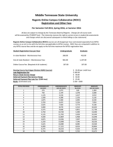 Middle Tennessee State University  Regents Online Campus Collaborative (ROCC)  Registration and Other Fees   Per Semester Fall 2015, Spring 2016, or Summer 2016 