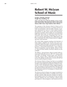 Robert W. McLean School of Music George T. Riordan, Director