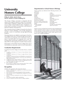University Honors College Departmental or School Honors Offerings Philip M. Mathis, Interim Dean