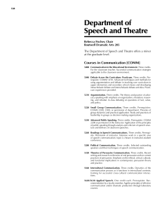 Department of Speech and Theatre Courses in Communication [COMM] Rebecca Fischer, Chair