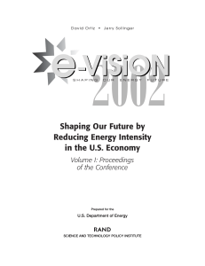 Shaping Our Future by Reducing Energy Intensity in the U.S. Economy R