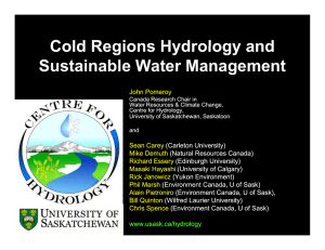 Cold Regions Hydrology and Sustainable Water Management John Pomeroy